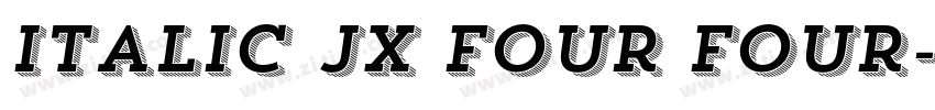 Italic JX Four Four字体转换